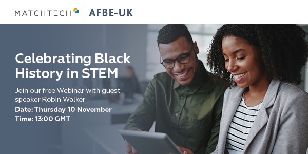 STEM Recruitment Giant Matchtech joins forces with AFBE-UK to increase diversity and promote Inclusion