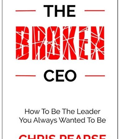 The Broken CEO: Business Expert’s Game Changing Book Advocates Knowing Yourself is Key to Your Evolution into Leader