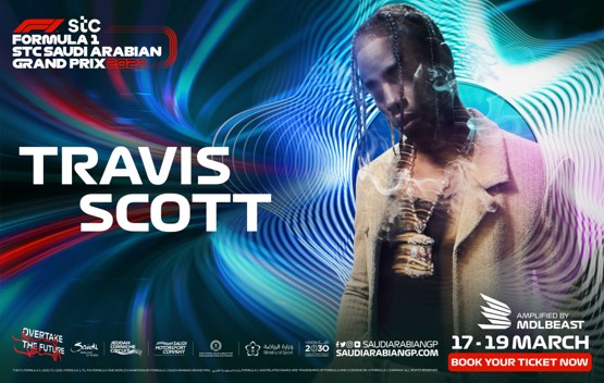 TRAVIS SCOTT CONFIRMED TO JOIN FORMULA 1 STC SAUDI ARABIAN GRAND PRIX 2023 WEEKEND  LINE UP