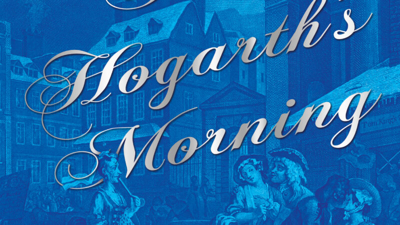 William Hogarth’s iconic Four Times of the Day painting is brought to life in this feminist murder mystery.