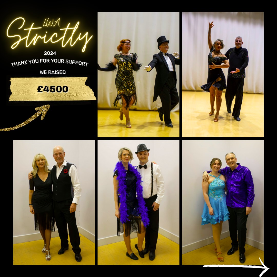 LWA STRICTLY COME DANCING RAISES £4500